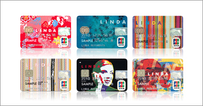 JCB LINDAは、「ストライプ」、「イマージュ」、「ポニーテール」、「Jモチーフ」、「チェルシーボーダー」の5種類のカードデザインがあります。